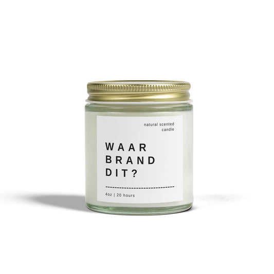 "Waar Brand Dit?" Scented Candle