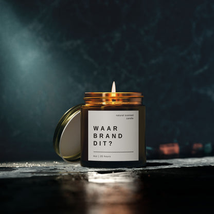 "Waar Brand Dit?" Scented Candle