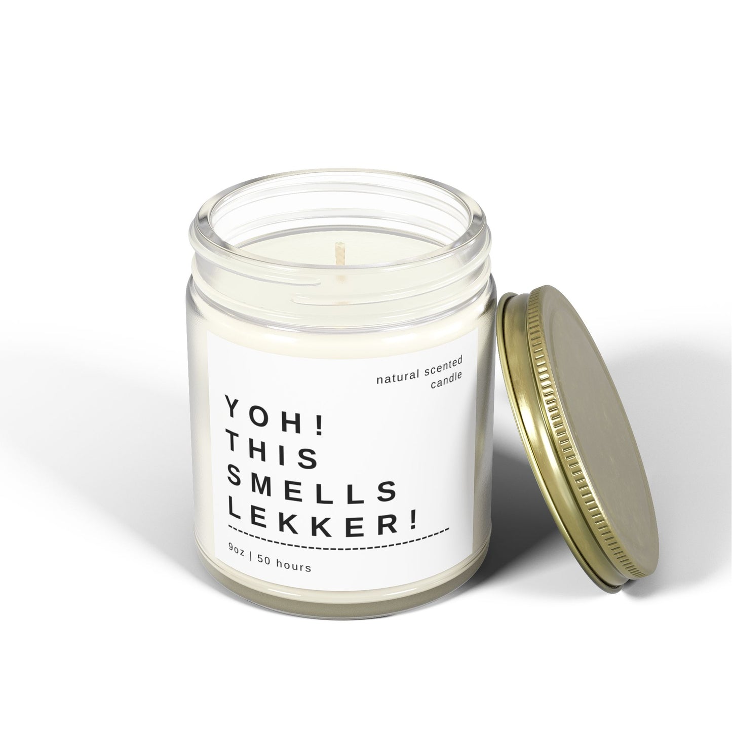 "Yoh! This Smells Lekker!" Scented Candle