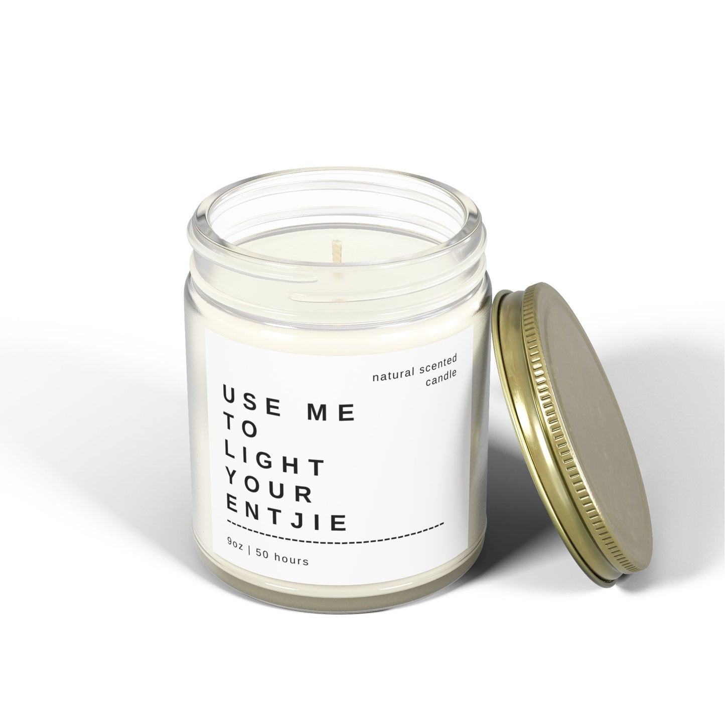 "Use Me To Light Your Entjie" Scented Candle