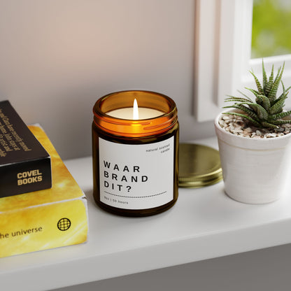 "Waar Brand Dit?" Scented Candle